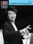 Mastering the Piano Level 2 / Lang Lang Piano Academy
