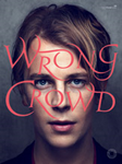 Wrong Crowd Piano, Vocal, Guitar