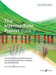 The Intermediate Pianist, Book 3 [Piano] - Piano
