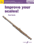Faber Harris P               Improve Your Scales Grades 4-5 New Edition -  Flute
