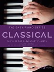 The Easy Piano Series: Classical [Piano]