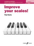 Improve Your Scales! Piano, Grade 5 [Piano]