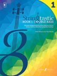 Stringtastic Book 1: Double Bass [Double Bass]