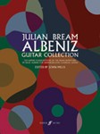 Julian Bream: Albeniz Guitar Collection [Guitar]