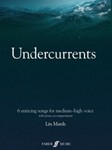 Undercurrents: 6 songs for solo voice