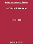 Monck's March [Wind Band] Hess