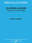 Clarion Alarum [Brass Band Score] Dobson