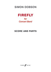 Firefly [Concert Band] Dobson Conc Band
