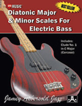 Diatonic Major & Minor Scales for Electric Bass [Bass Guitar] Bass Gtr
