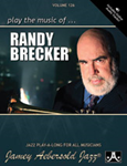 Jamey Aebersold Vol. 126 Book & CD - Randy Brecker