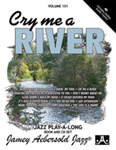 Jamey Aebersold Vol. 131 Book & CD - Cry Me a River