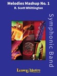 Melodies Mashup No. 1 [Concert Band]