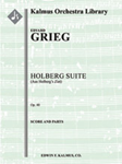 Holberg Suite, Op. 40 (Aus Holbergs Zeit) [String Orchestra]