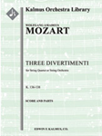 Three Divertimenti, K. 136-138/125a-c (Salzburg Symphony Nos. 1-3) [String Orchestra]