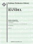 Solomon, HWV 67: Entrance of Queen of Sheba (Act III Sinfonia) [0.2.0.0: 0.0.0.0: Str (2.2.2.1.1 in