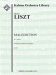 Malediction, S.121 (Concerto for Piano and Strings in E minor) [Str (8.8.5.5.5 in set): Solo Piano i