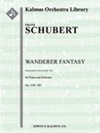 Wanderer Fantasy, Op. 15/D. 760 (Wanderer-Fantasie) [orchestrated by Liszt, G. 366] [2.2.2.2: 2.2.3.