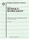 Tale of Tsar Saltan, The: The Flight of the Bumblebee [2.2+1(EH).2.2: 4.2.3.1: Timp.Perc(1): Str (9.