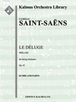 Le Deluge, Op. 45: Prelude [Detailed Instrumentation: String Orchestra (8-8-5-5-5 in set)]