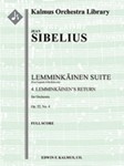 Lemminkainen Suite (Four Legends of the Kalevala), Op. 22, No. 4: Lemminkainen's Return [0+2(Picc).2