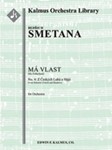 My Fatherland (Ma Vlast), No. 4: Z Ceskych Luhu a Haju (From Bohemia's Forests and Meadows) [2+Picc.
