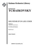 Souvenir d'un Lieu Cher, Op. 42, No. 1: Meditation [2.2.2.2: 2.0.0.0: Hp: Str (9-8-7-6-5 in set): So