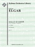 Salut d'Amor (Love's Greeting; Liebesgruss) in E, Op. 12 [1.2.2.2: 2.0.0.0: Str (9.8.7.6.5 in set)]