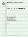 Saint Paul (Paulus), Op. 36: No. 25. Recit, Chorus: Wie lieblich sind die Boten (How lovely are the