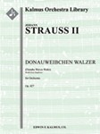 Donauweibchen Walzer, Op. 427 (Danube Waves Waltz; motifs from Simplicius) [2(2nd dPicc).2.2.2: 4.2.