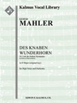 Des Knaben Wunderhorn, No. 10: Lob des hohen Verstandes, GMW 33, high voice (D, original key) [2.2.2