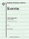 For Children, Sz. 42: Ten Pieces [String Orchestra, Ensemble Works]