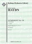 Symphony No. 59 in A 'Feuersinfonie' (Fire) [Hob. I:59; critical edition] [0.2.0.1: 2.0.0.0: Hpchd: