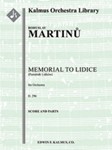 Memorial to Lidice (Pamatnik Lidicim), H. 296 [3.2+1(EH).3.2: 4.2.3.1: Timp,Perc(2): Hp.Pno: Str (9.