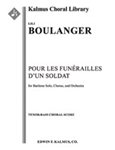 Pour les Funerailles d'un Soldat [Cantata/ Oratorio, Orchestra Accompaniment]