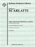 Good Humored Ladies, The (Le donne de buon umore) - Suite from the Ballet [2.2.2.2: 4.2.0.0: Timp.Pe