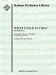 What Child is This? (Greensleeves) [orchestration for high voice, G minor] [2.1.2.2: 2.2.2.0: Timp.P