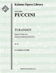 Turandot (Alfano II - Revised Completion) [Vocal soli (9 roles, SSTTTTTBarBarBB): Chorus: Piano]
