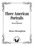 Three American Portraits [Brass Quintet]