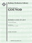 Romeo and Juliet: Overture and Prologue [1+1(Picc dFl2).2.2.2: 4.2.3.0: Timp.Perc(1-2): Hp: Str (9.8