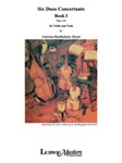 Six Duos Concertants, Op. 4, Book 1, Nos. 1-3 [Violin and Viola]