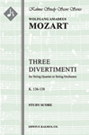 Three Divertimenti, K. 136-138/125a-c (Salzburg Symphony Nos. 1-3) [String Orchestra]