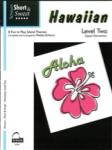 Schaum  Schaum  Short & Sweet: Hawaiian