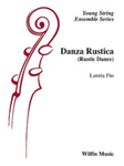 Danza Rustica - String Orchestra Arrangement