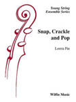 Snap, Crackle And Pop - String Orchestra Arrangement