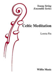 Celtic Meditation - String Orchestra Arrangement