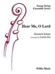 Hear Me O Lord - String Orchestra Arrangement