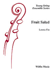 Fruit Salad - String Orchestra Arrangement