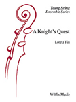 A Knight's Quest - String Orchestra Arrangement
