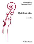 Quintessential - String Orchestra Arrangement