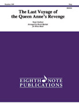 The Last Voyage of the Queen Anne’s Revenge [Brass Band] Meeboer/Marlatt